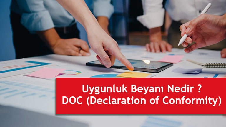 Uygunluk Beyanı - Declaration of Conformity firması