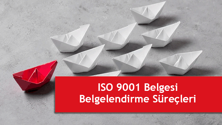 iso 9001 belgelendirme aşamaları ve belgelendirme firmaları makale